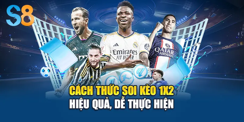 Cách thức soi kèo 1x2 hiệu quả, dễ thực hiện
