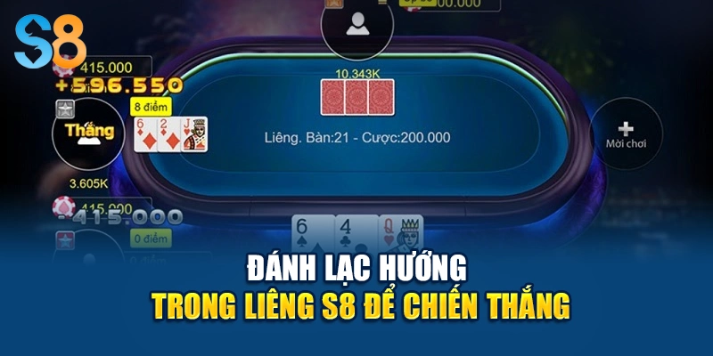 Đánh lạc hướng trong Liêng S8 để chiến thắng