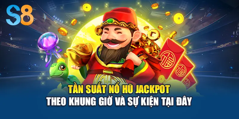 Tần suất nổ hũ jackpot theo khung giờ và sự kiện tại đây